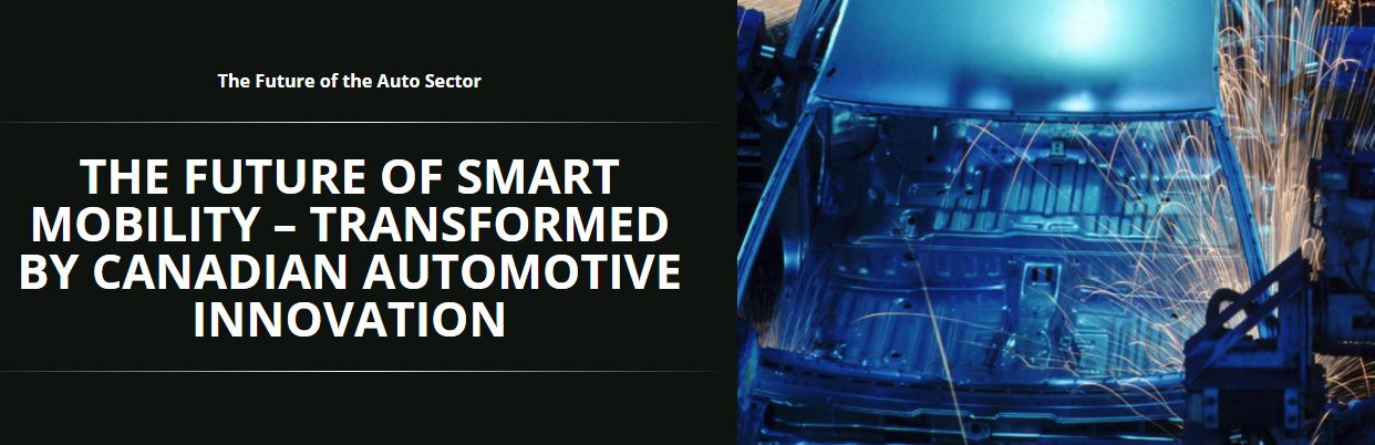 The Future of Smart Mobility – Transformed by Canadian Automotive Innovation