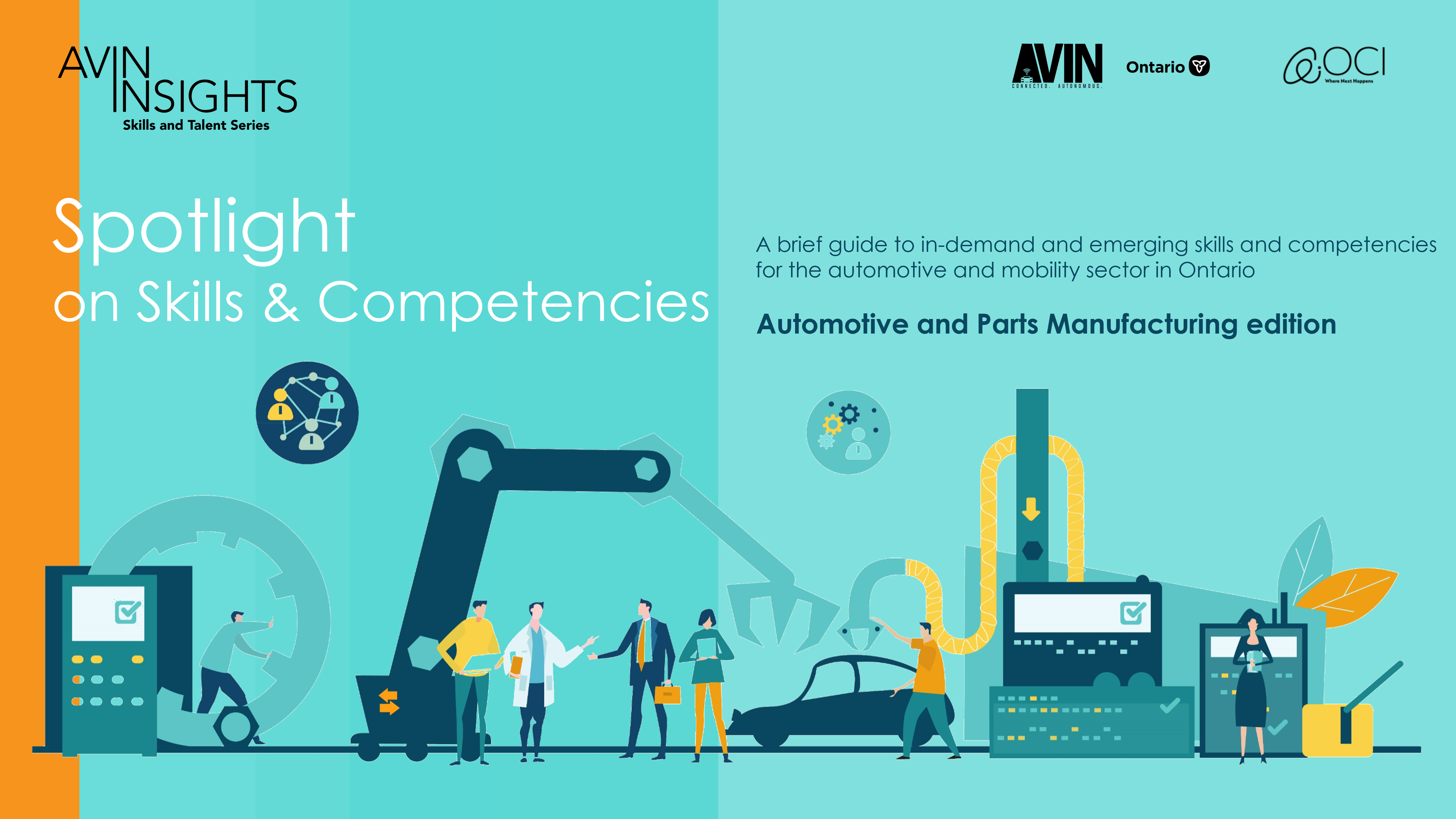 Spotlights on Skills and Competencies – Automotive and Parts Manufacturing edition
