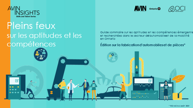 Pleins feux sur les aptitudes et les compétences – Édition sur la fabrication d’automobiles et de pièces