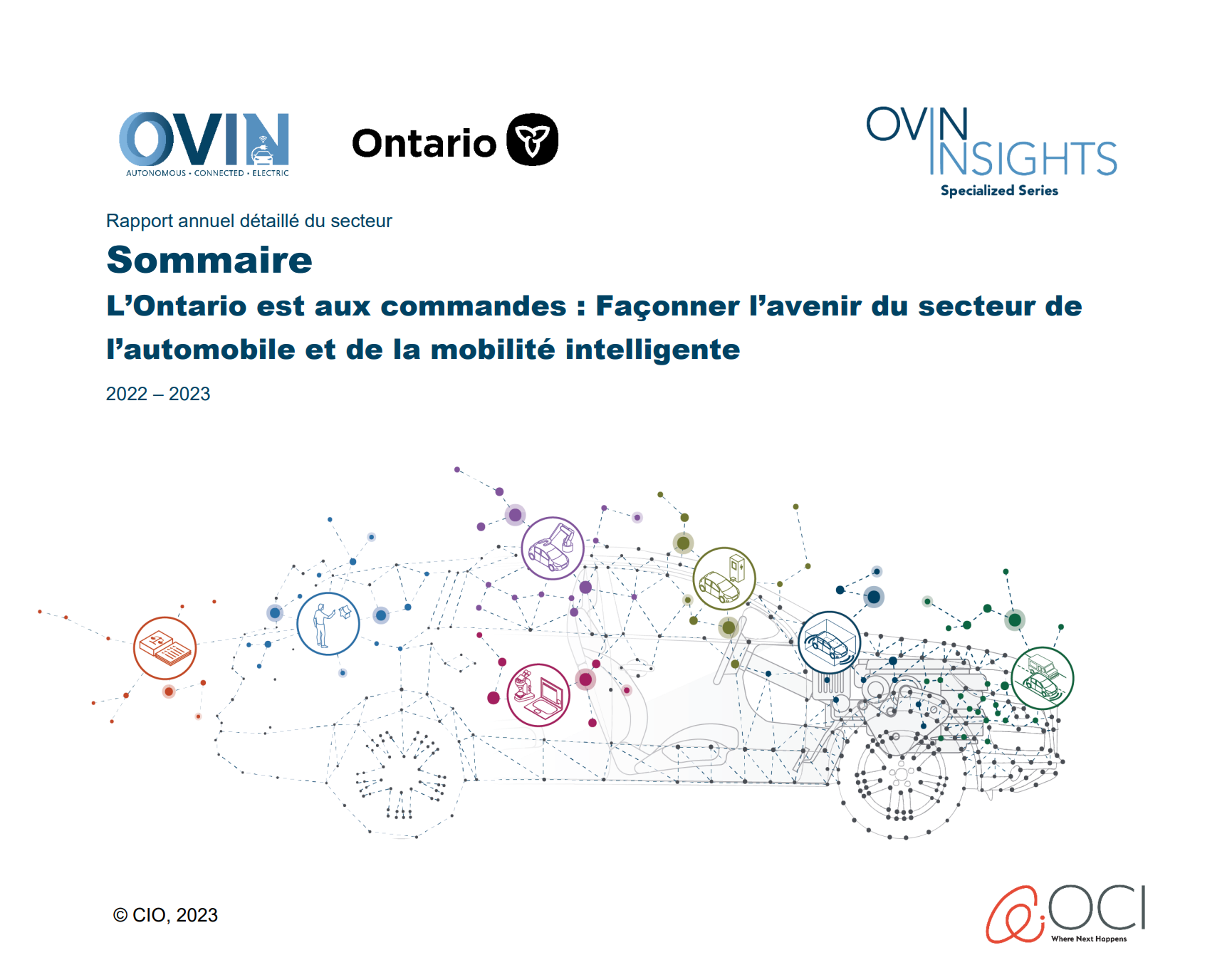 L’Ontario est aux commandes : Façonner l’avenirdu secteur de l’automobile et de la mobilitéintelligente