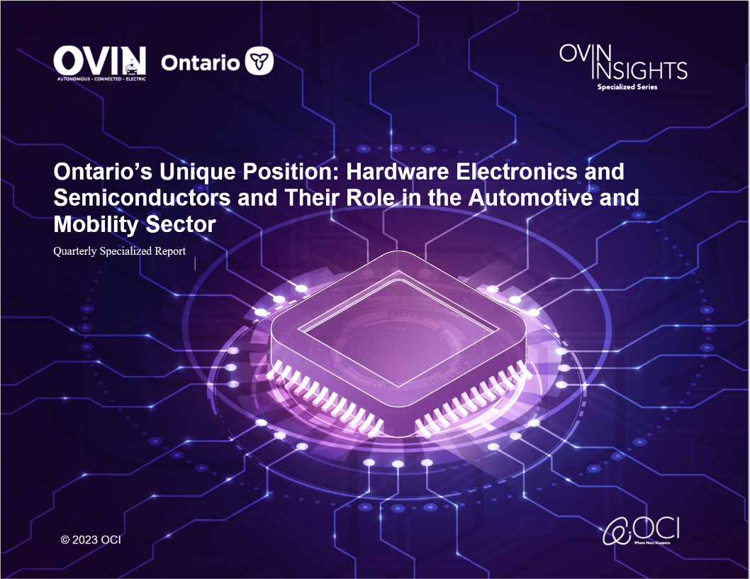 Ontario’s Unique Position: Hardware Electronics and Semiconductors and Their Role in the Automotive and Mobility Sector