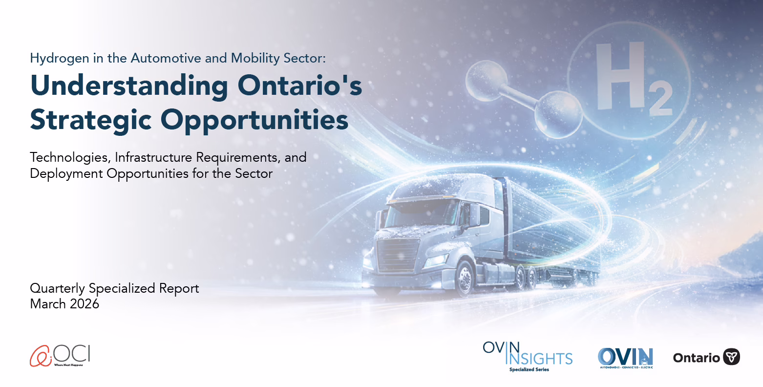 Hydrogen in the Automotive and Mobility Sector: Understanding Ontario’s Strategic Opportunities